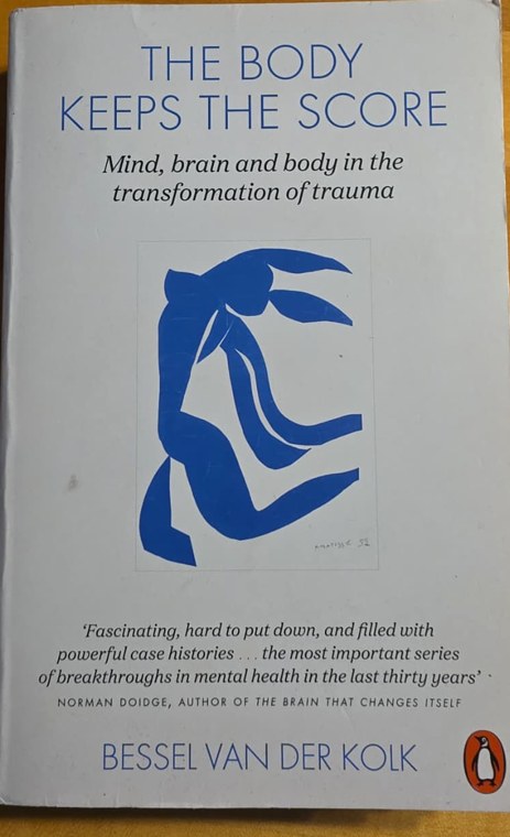 Traumasporen / The Body Keeps the Score (Bessel van der Kolk)